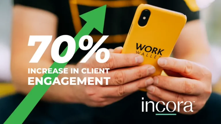 Work Wallet phone image with text "70% increase in client engagement."