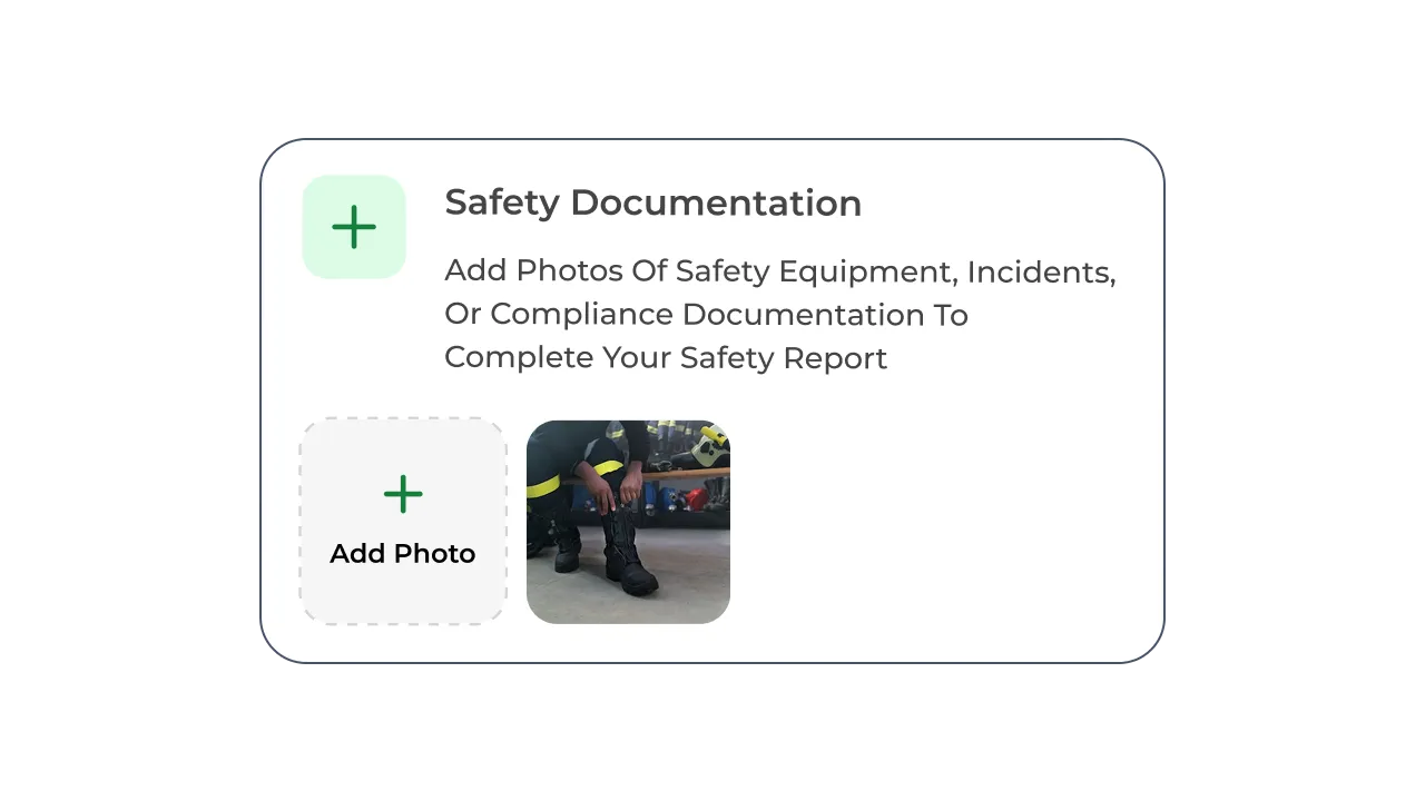 Interface showing option to upload safety documentation and photos